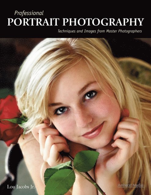 Lou Jacobs - Professional Portrait Photography, E-bok. Tillgänglighet: Lägg i varukorg