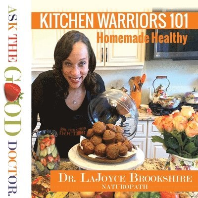 Lajoyce Brookshire - Kitchen Warriors 101, Häftad