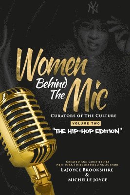 Lajoyce Brookshire, Michelle Joyce - Women Behind The Mic, Häftad