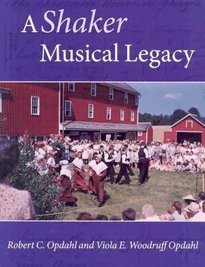 Viola Opdahl, Robert Opdahl - Shaker Musical Legacy, Häftad. Tillgänglighet: Lägg i varukorg