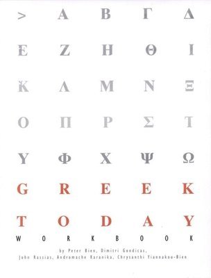 Peter Bien, Chrysanthi Yiannakou-Bien, John Rassias, Andromache Karanika, Dimitri Gondicas - Greek Today Workbook, Häftad. Tillgänglighet: Tillfälligt slut
