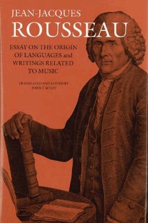 Jean Jacques Rousseau, John T. Scott - Essay on the Origin of Languages and Writings Related to Music, Häftad