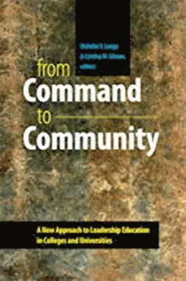 Cynthia M. Gibson, Nicholas V. Longo - From Command to Community, Häftad. Tillgänglighet: Tillfälligt slut