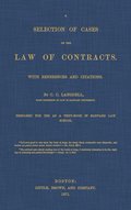 A Selection of Cases on the Law of Contracts with References and Citations