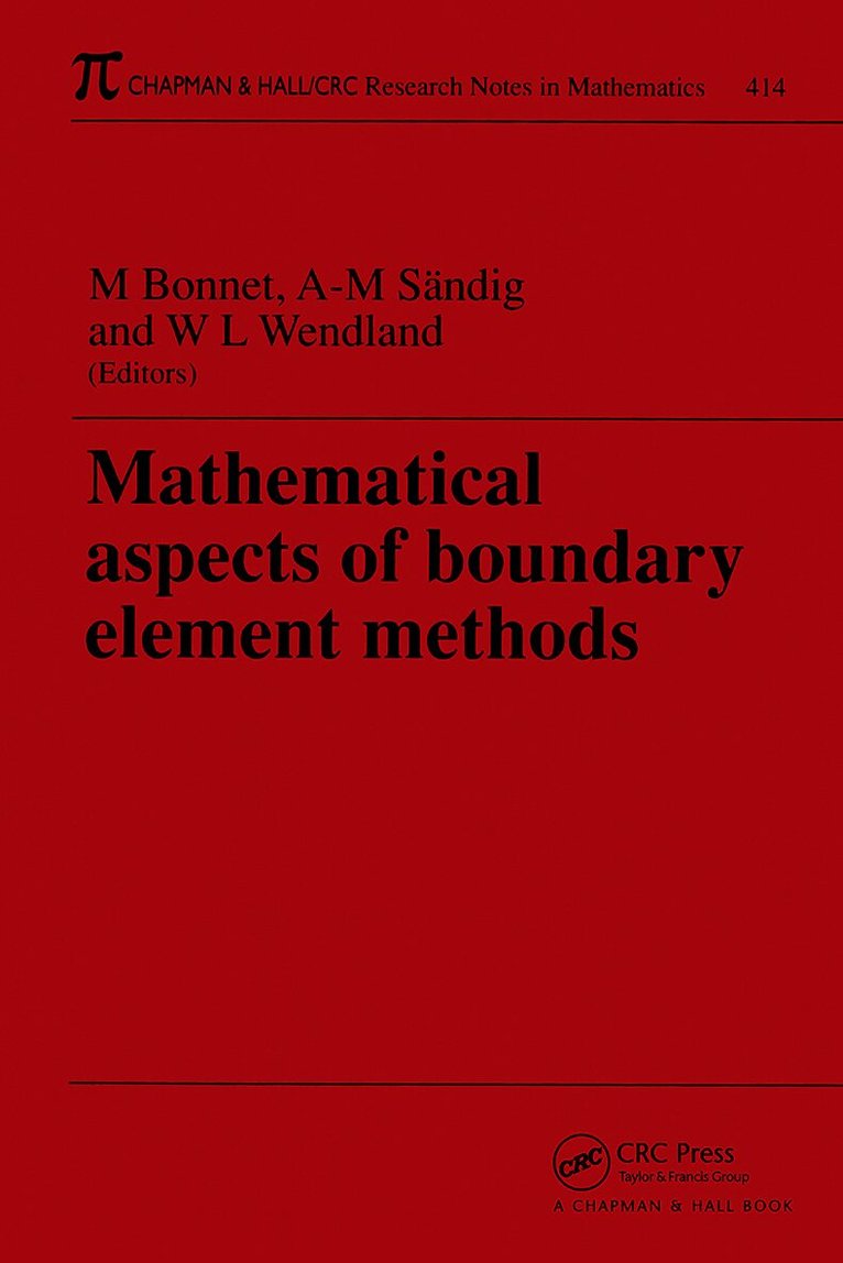 Marc Bonnet - Mathematical Aspects of Boundary Element Methods, Häftad