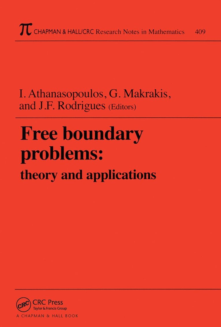 Ioannis Athanasopoulos, Jose Francisco Rodrigues, George Makrakis - Free Boundary Problems, Häftad