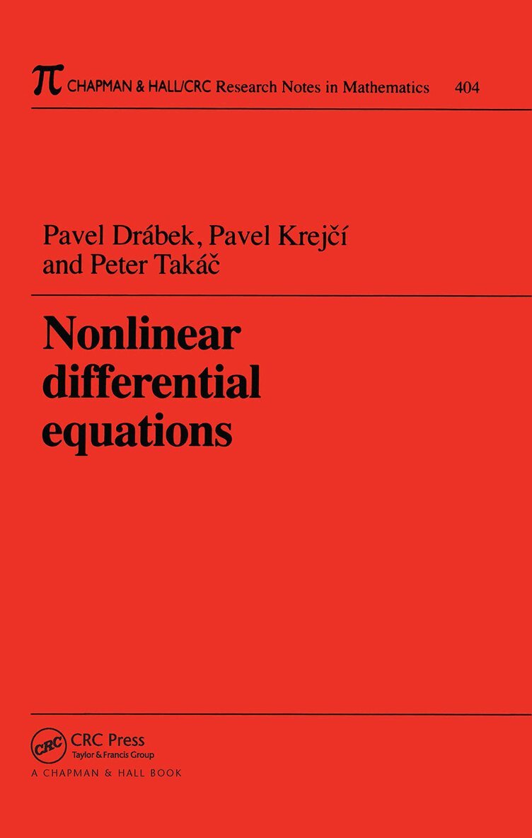 Pavel Drabek, Pavel Krejci, Peter Takac - Nonlinear Differential Equations, Häftad