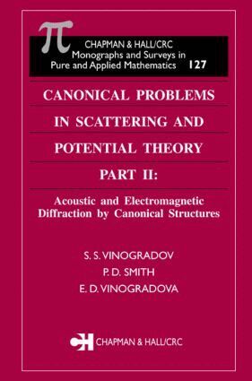 S.S. Vinogradov, P. D. Smith, E.D. Vinogradova - Canonical Problems in Scattering and Potential Theory Part II, Inbunden. Tillgänglighet: Tillfälligt slut
