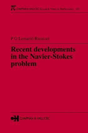 Pierre Gilles Lemarie-Rieusset - Recent developments in the Navier-Stokes problem, Inbunden. Tillgänglighet: Lägg i varukorg