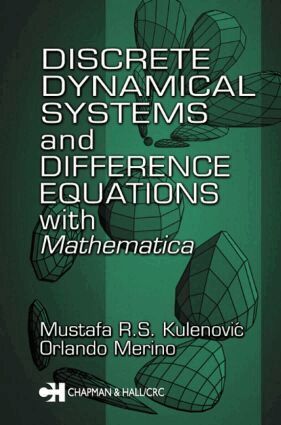Mustafa R.S. Kulenovic, Orlando Merino - Discrete Dynamical Systems and Difference Equations with Mathematica, Inbunden
