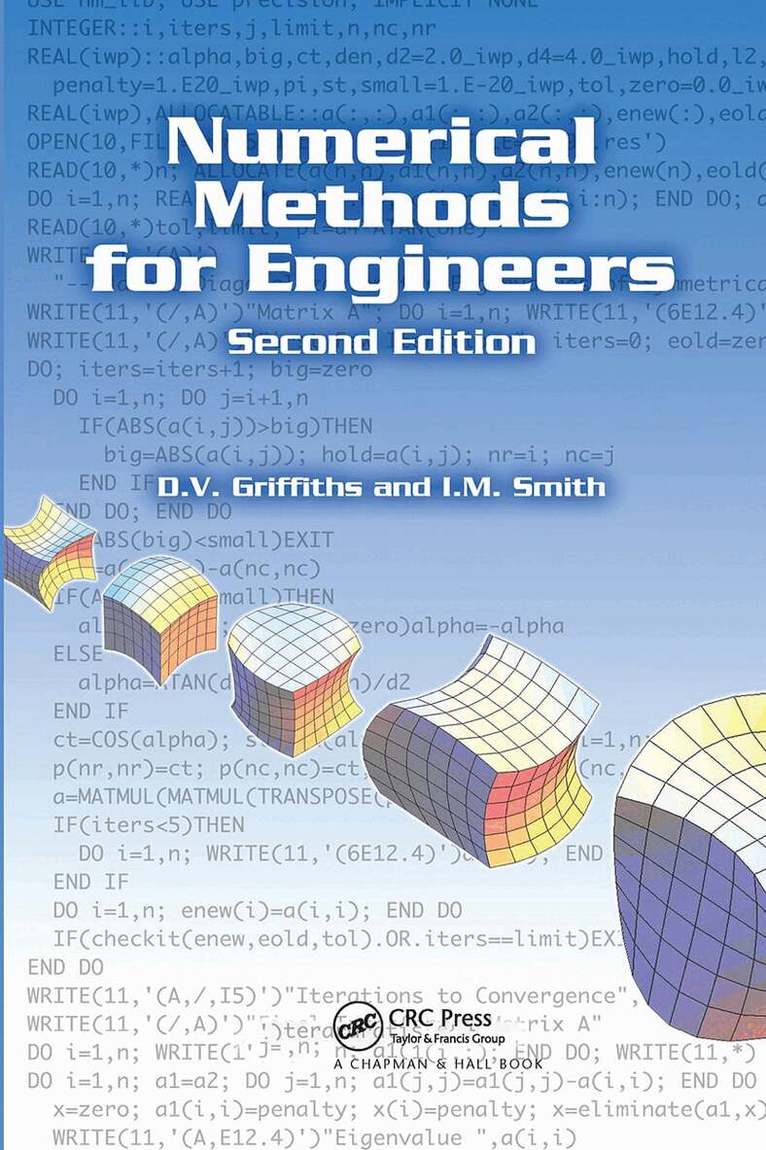 D. Vaughan Griffiths, I.M. Smith - Numerical Methods for Engineers, Inbunden. Tillgänglighet: Lägg i varukorg