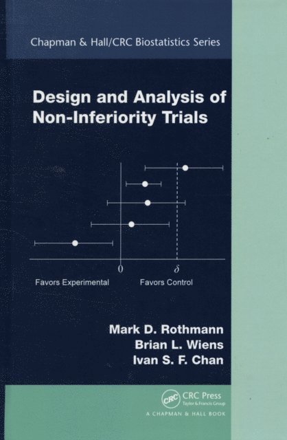 Ivan S.F. Chan, Brian L. Wiens, Mark D. Rothmann - Design and Analysis of Non-Inferiority Trials, E-bok. Tillgänglighet: Lägg i varukorg