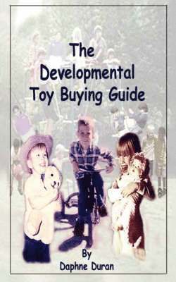 Developmental Toy Buying Guide