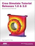 Creo Simulate Tutorial Releases 1.0 & 2.0