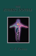 The Etheric Double