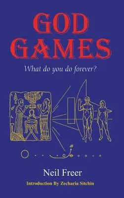 Neil Freer - God Games, Inbunden. Tillgänglighet: Lägg i varukorg