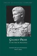 Golden Prose in the Age of Augustus