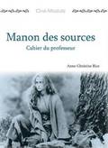 Cine-Module 2: Manon des sources, Cahier du Professeur