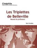 Cinephile: Les Triplettes de Belleville, Manuel du professeur