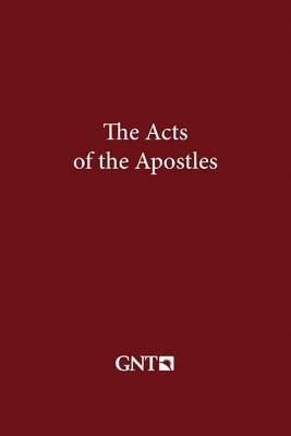 The Acts of the Apostles (GNT), Häftad