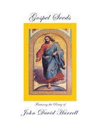 John David Harrell - Gospel Seeds, Häftad