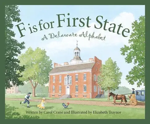 Carol Crane - F is for First State, Inbunden. Tillgänglighet: Lägg i varukorg