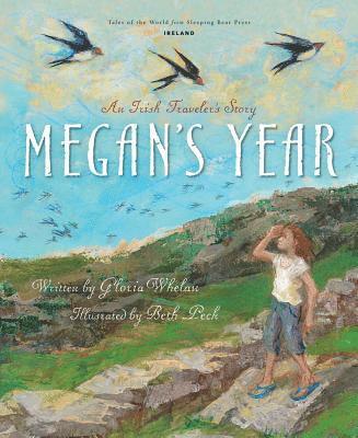 Gloria Whelan - Megan's Year: An Irish Traveler's Story, Inbunden. Tillgänglighet: Tillfälligt slut