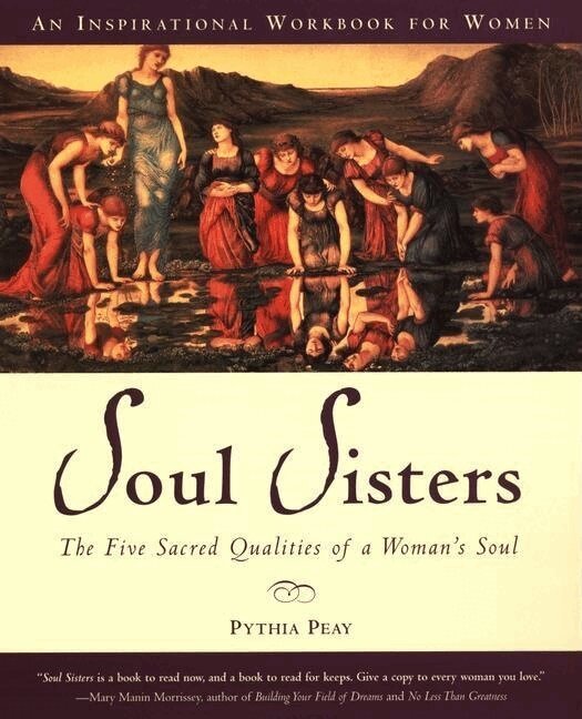 Pythia Peay - Soul Sisters, Häftad. Tillgänglighet: Lägg i varukorg