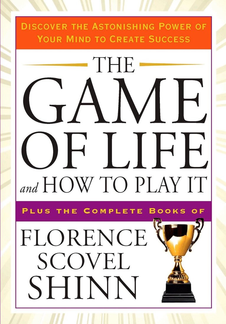 Florence Scovel Shinn - Game of Life and How to Play it, Häftad