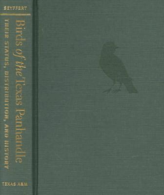 Texas A&M University Press - Birds of the Texas Panhandle, Inbunden