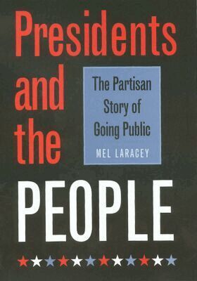 Melvin C. Laracey - Presidents and the People, Inbunden. Tillgänglighet: Tillfälligt slut