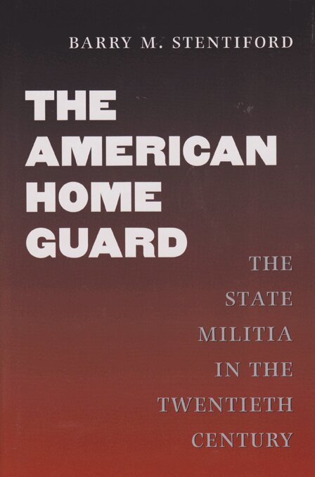 Barry M. Stentiford - American Home Guard, Inbunden. Tillgänglighet: Tillfälligt slut