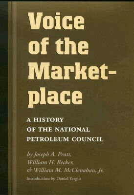 Joseph A. Pratt, William H. Becker, William M. McClenahan - Voice of the Marketplace, Inbunden
