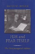 FDR and Fear Itself