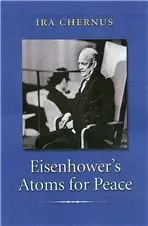 Ira Chernus - Eisenhower's Atoms for Peace, Häftad. Tillgänglighet: Tillfälligt slut