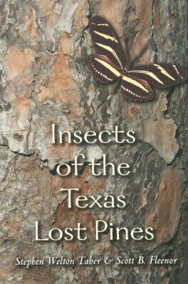 Stephen Welton Taber, Scott B. Fleenor - Insects of the Texas Lost Pines, Inbunden. Tillgänglighet: Tillfälligt slut