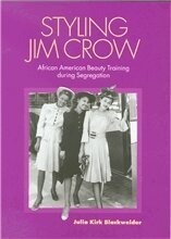 Julia Kirk Blackwelder - Styling Jim Crow, Inbunden. Tillgänglighet: Tillfälligt slut