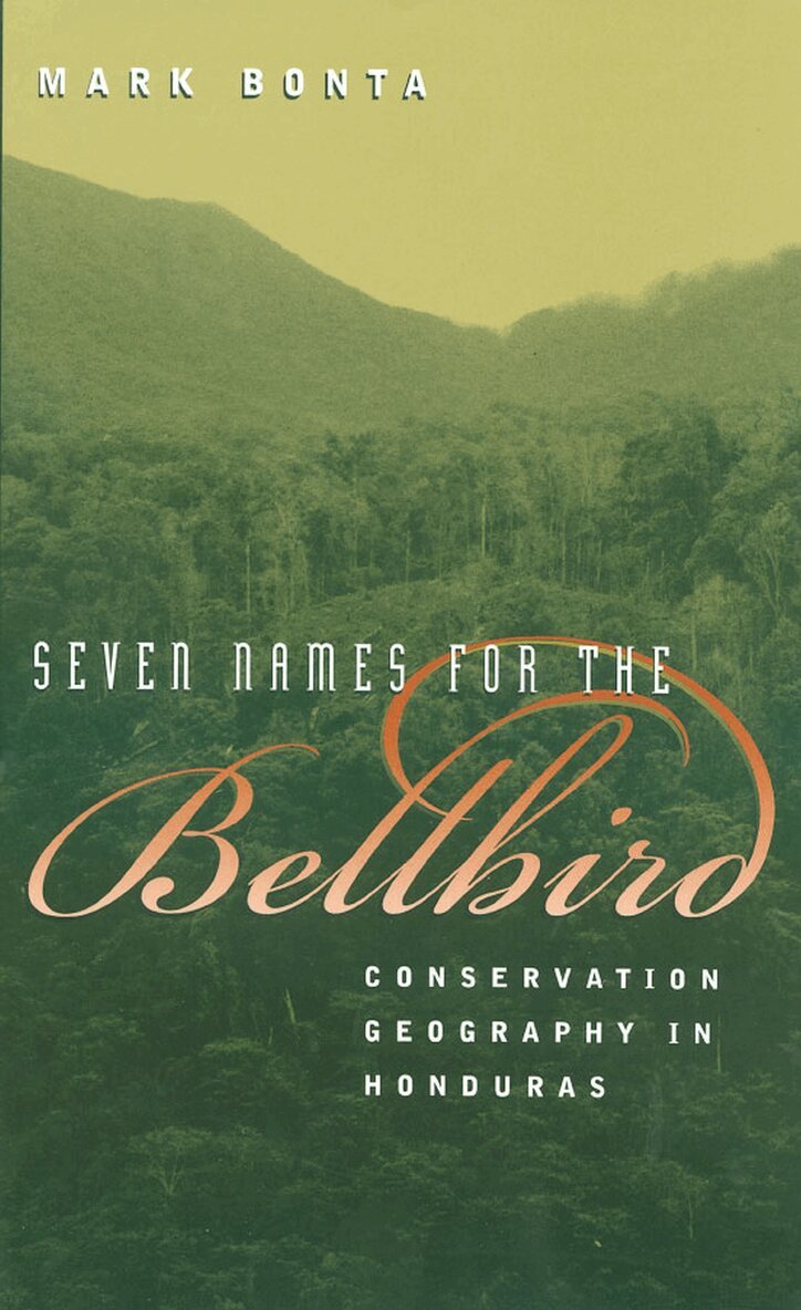 Mark Bonta - Seven Names for the Bellbird, Inbunden. Tillgänglighet: Tillfälligt slut