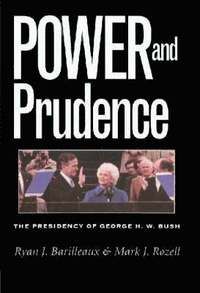 Power and Prudence