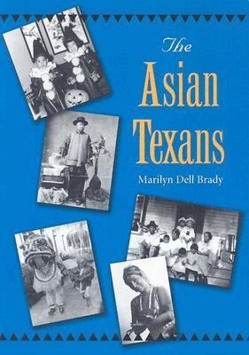 Marilyn Dell Brady - Asian Texans, Häftad