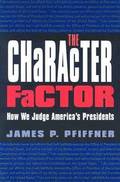 The Character Factor