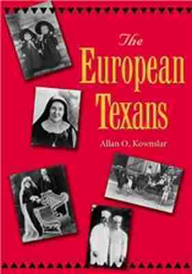 Allan O. Kownslar - European Texans, Häftad