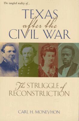Carl H. Moneyhon - Texas After the Civil War, Inbunden. Tillgänglighet: Tillfälligt slut