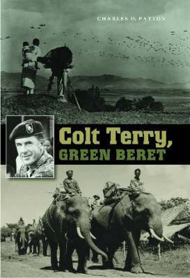Charles D. Patton - Colt Terry, Green Beret, Inbunden