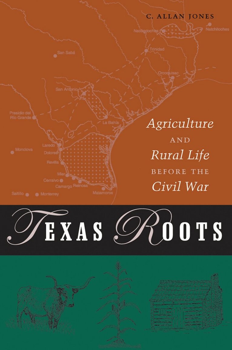 C.Allan Jones - Texas Roots, Häftad. Tillgänglighet: Tillfälligt slut