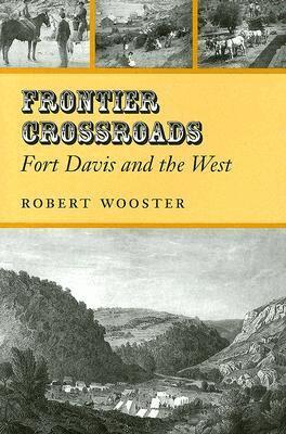 Robert Wooster - Frontier Crossroads, Inbunden. Tillgänglighet: Tillfälligt slut