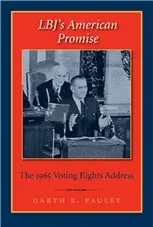 Garth E. Pauley - LBJ's American Promise, Inbunden. Tillgänglighet: Tillfälligt slut