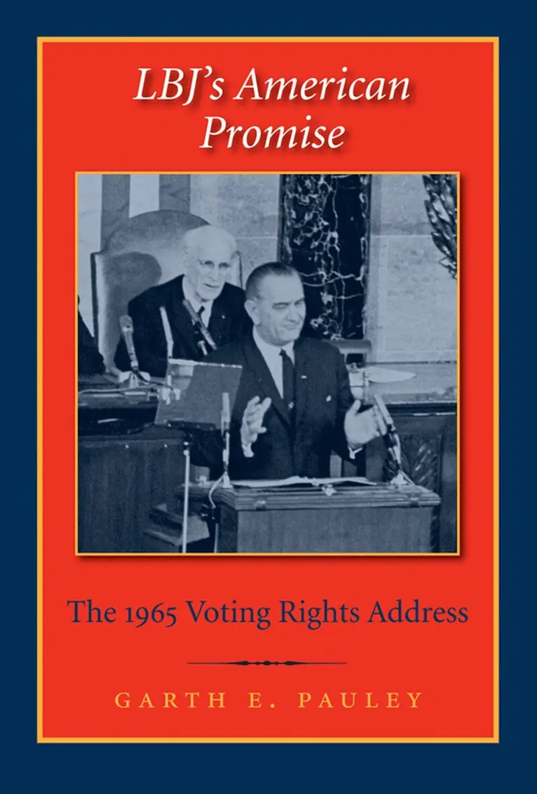 Garth E. Pauley - LBJ's American Promise, Häftad. Tillgänglighet: Tillfälligt slut