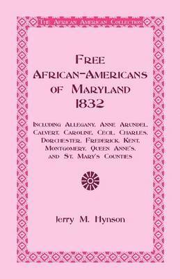 Jerry M Hynson - Free African-Americans Maryland, 1832, Häftad. Tillgänglighet: Lägg i varukorg