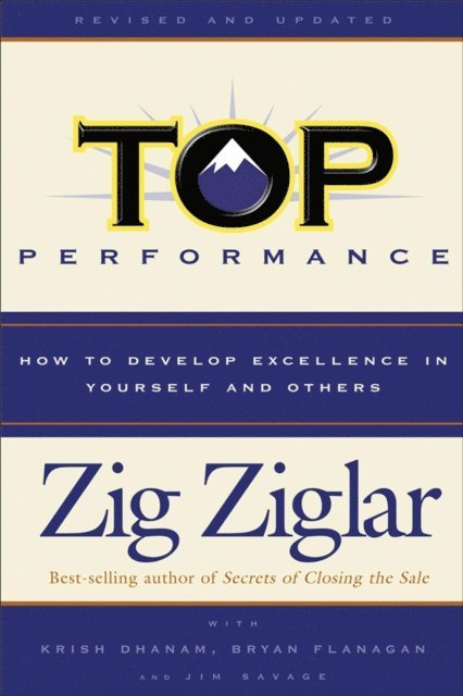 Jim Savage, Bryan Flanagan, Krish Dhanam, Zig Ziglar - Top Performance, E-bok